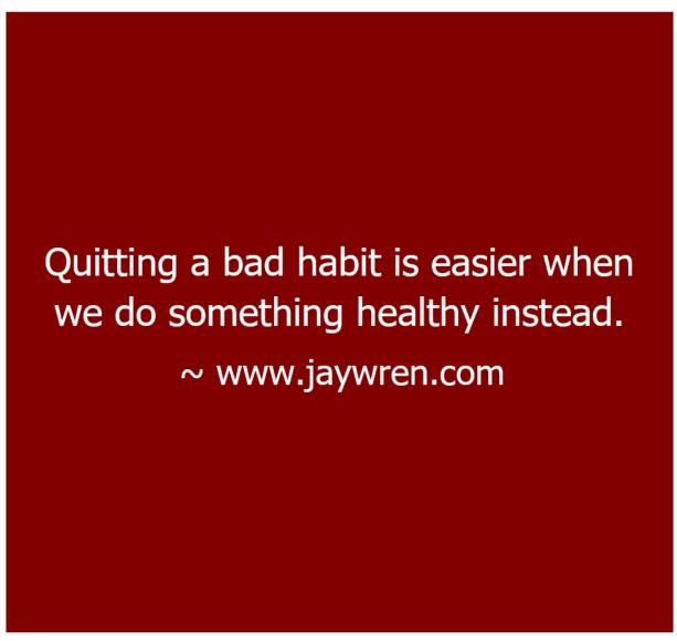 Breaking Habits